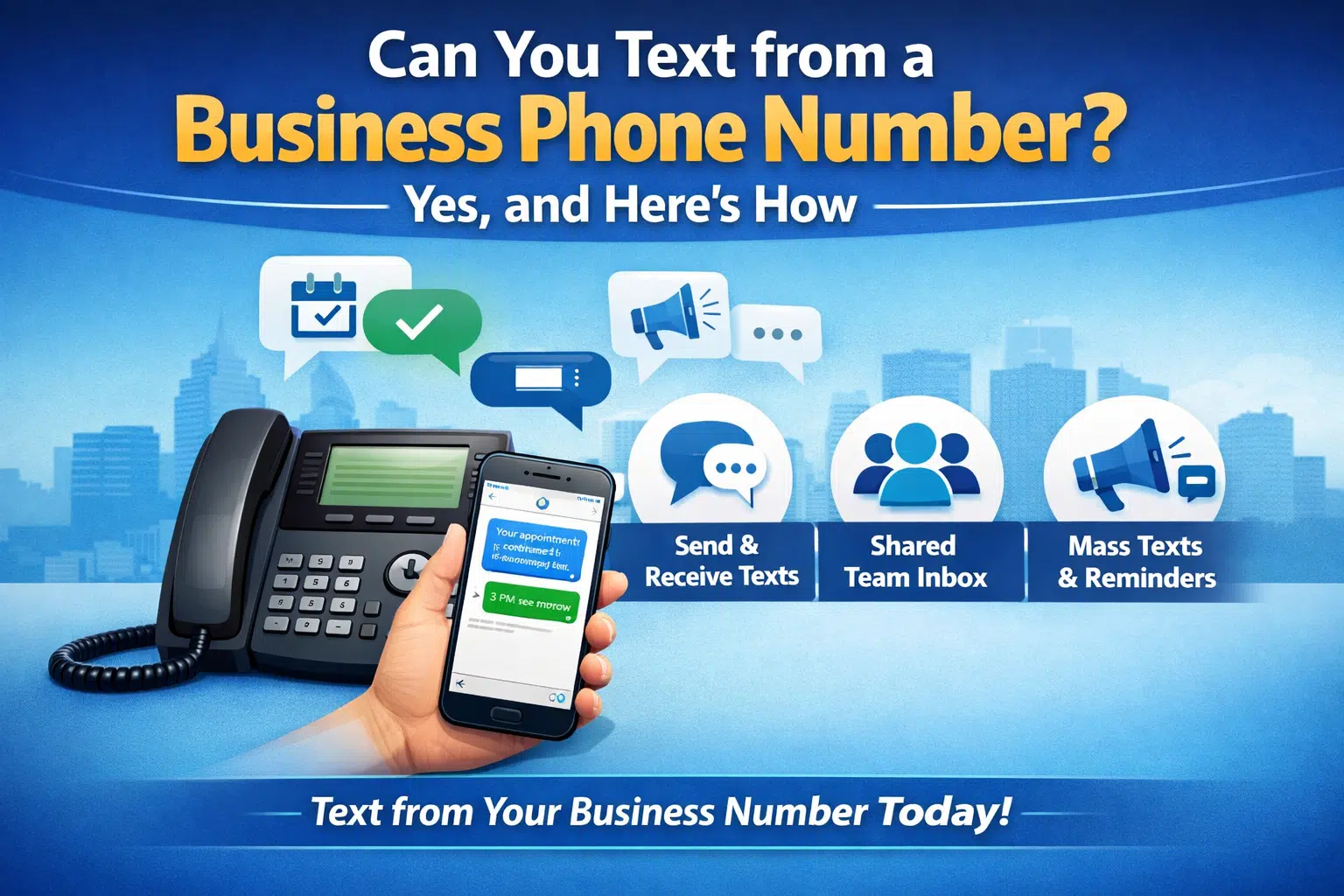 Can you text from your business phone number